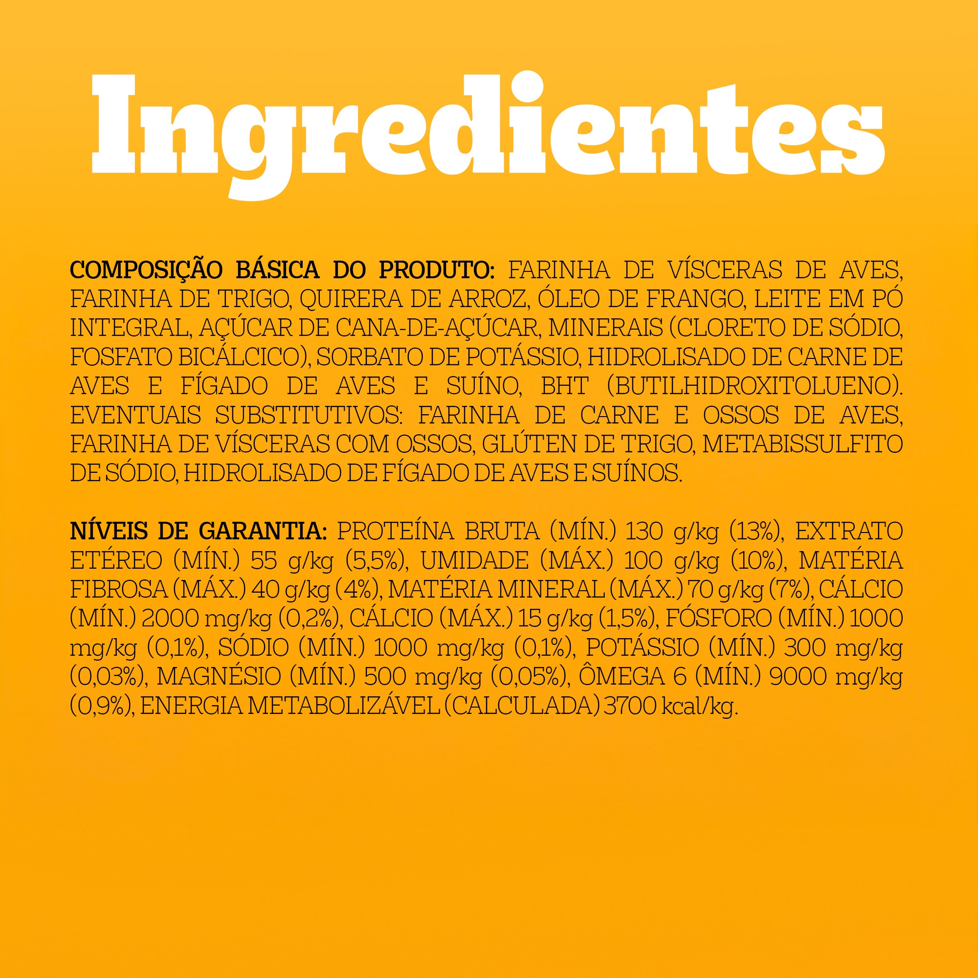 Lista de ingredientes naturais presentes no petisco para cachorro Pedigree Biscrok, garantindo saúde e nutrição.